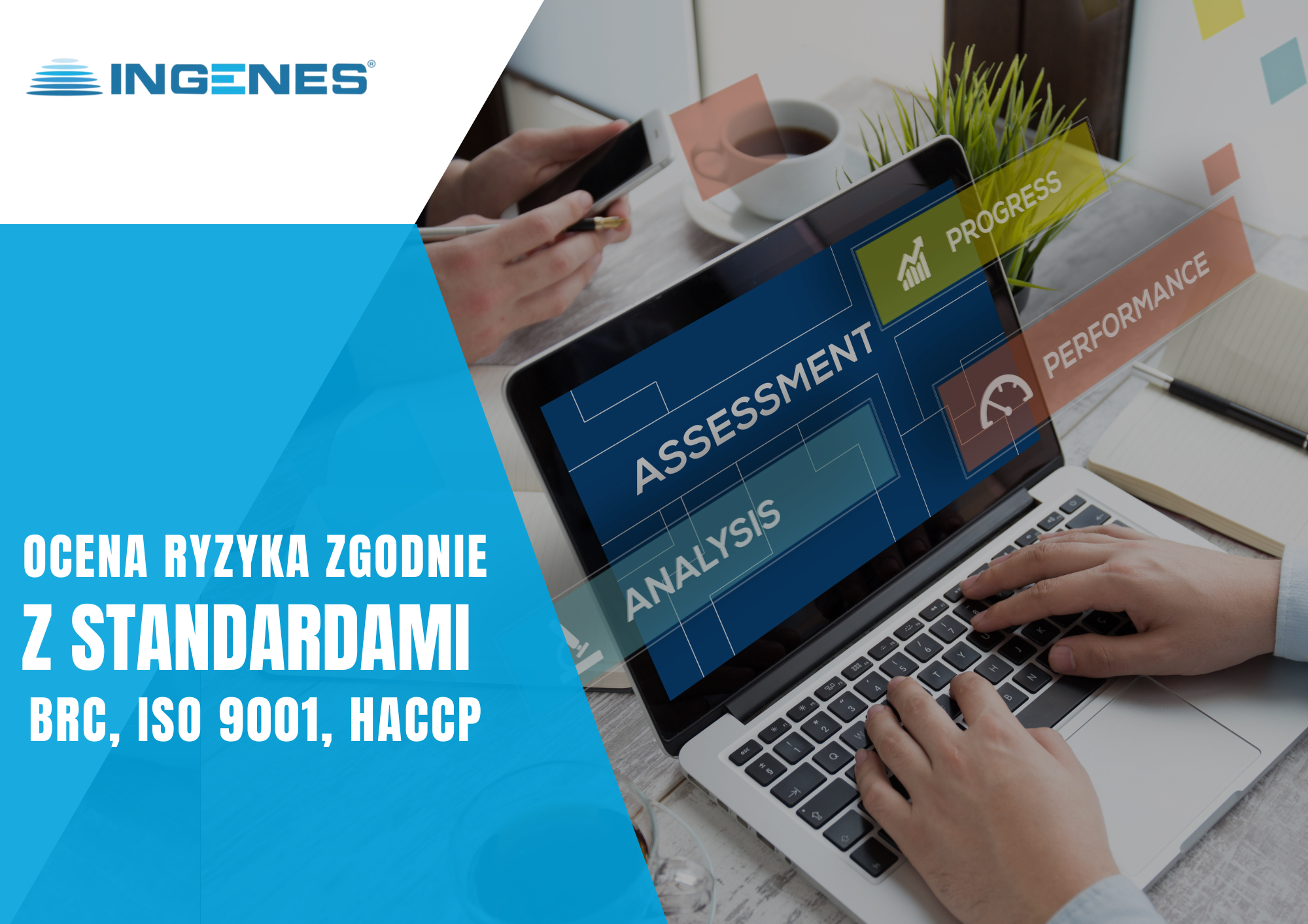 Ocena ryzyka zgodnie z standardami BRC, ISO 9001, HACCP