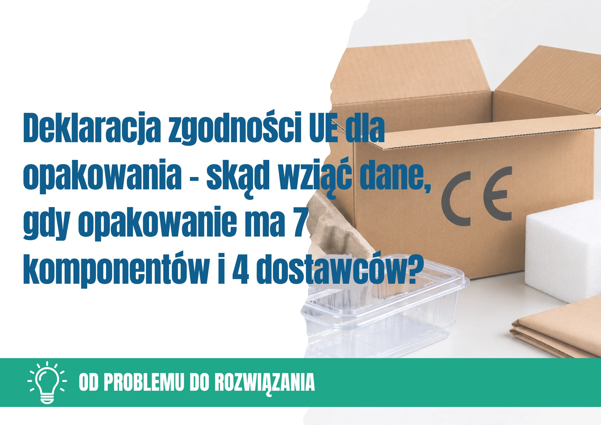 Deklaracja zgodności PPWR — jakie dokumenty zebrać od dostawców opakowań?